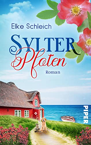Sylter Pfoten: Ein Nordsee-Inselroman | Perfekte Lektüre für einen Strandtag am Meer